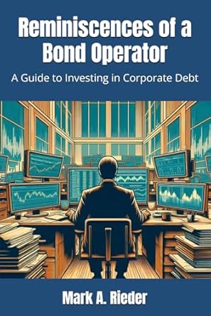 Book Review: Reminiscences of a Bond Operator