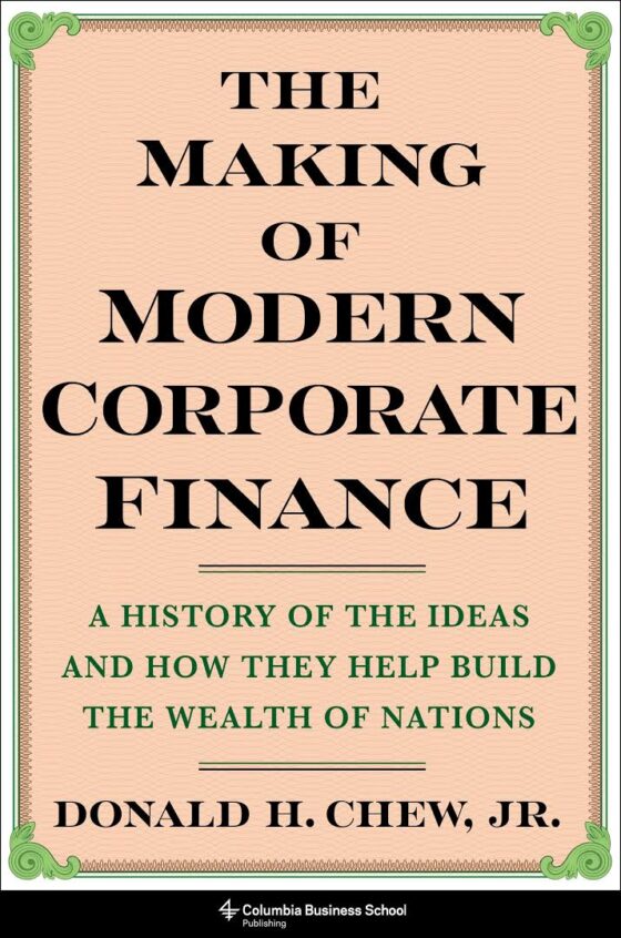 Book Review: The Making of Modern Corporate Finance