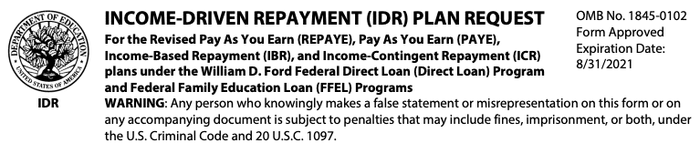 Income Driven Repayment Plan Request Student loan forgiveness programs: Income-driven repayment plan loan forgiveness
