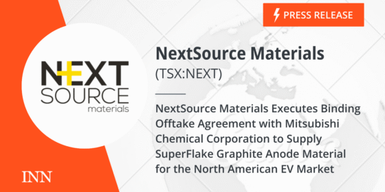 NextSource Materials Executes Binding Offtake Agreement with Mitsubishi Chemical Corporation to Supply SuperFlake Graphite Anode Material for the North American EV Market