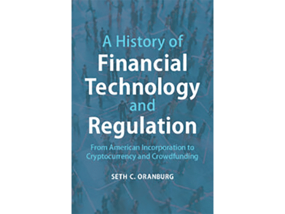 Book Review: A History of Financial Technology and Regulation