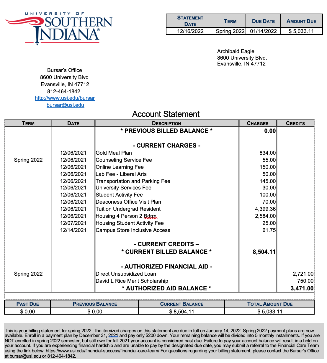 Southern indiana university bill University of Southern Indiana Sample Bill | Source: University of Southern Indiana