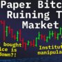 Is Paper Bitcoin Behind The Stagnant Bitcoin Price?